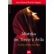 Mistyka św. Teresy z Ávila. Szukaj siebie we mnie - Juan Manuel Morilla Delgado